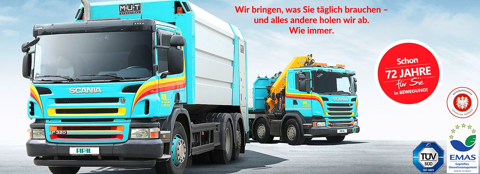 PIPAL Transporte Bruck an der Leitha • Gütertransporte in Wien und Niederösterreich • Wir bringen, was Sie täglich brauchen – und alles andere holen wir ab. Wie immer.